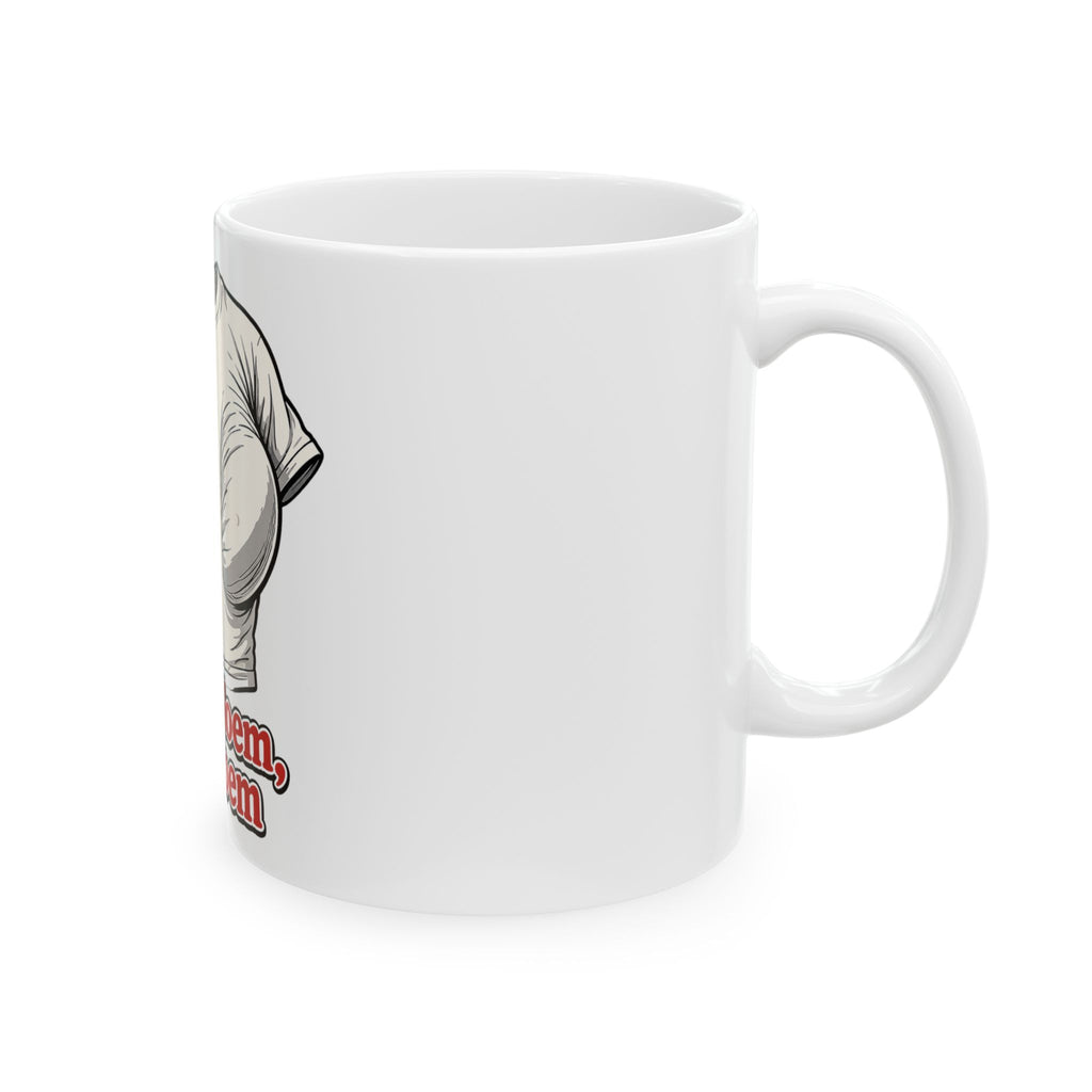 If You Noem You Noem - The Garden Collection 11 oz. Mug