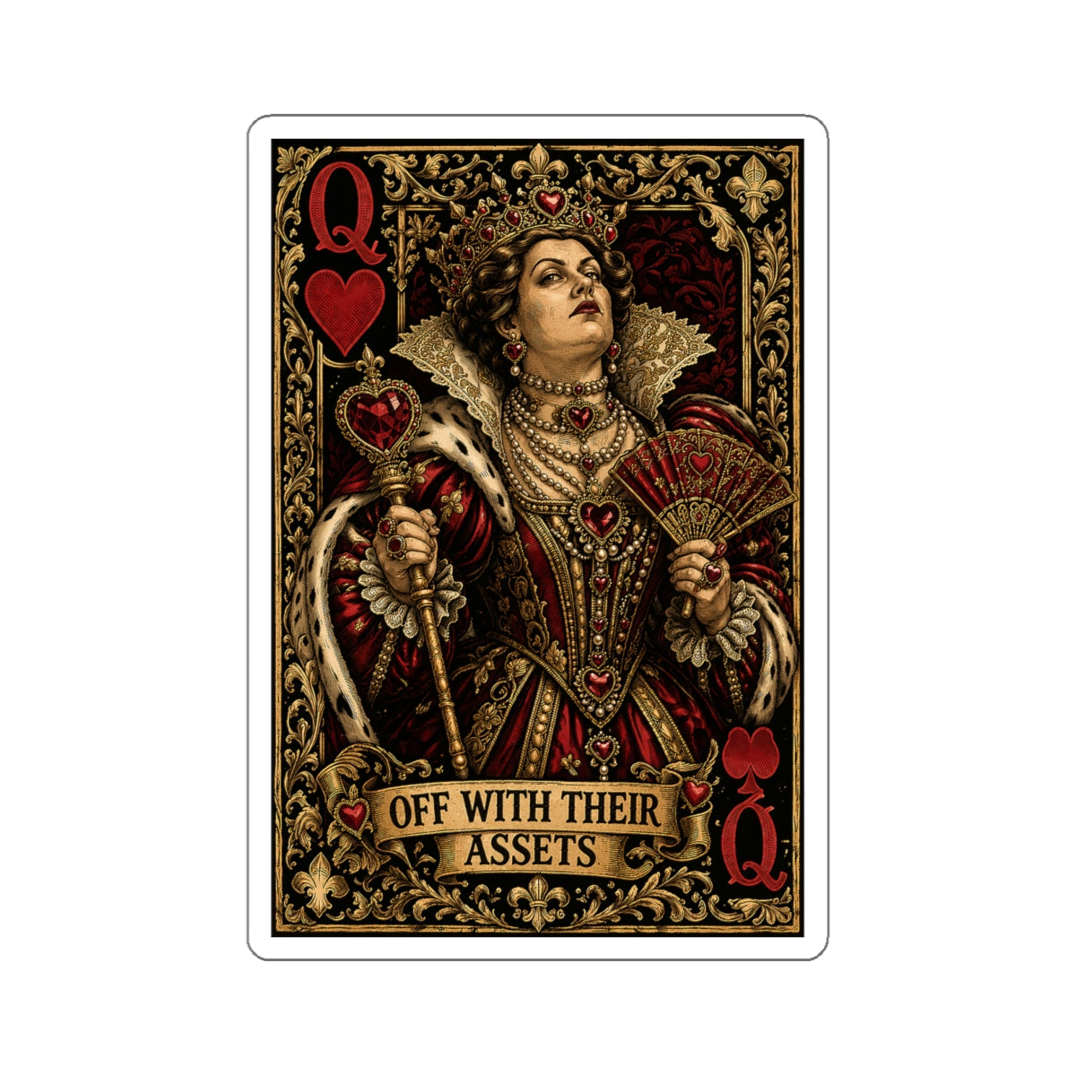 Off With Their Assets - Queen of Hearts - Die-Cut Sticker