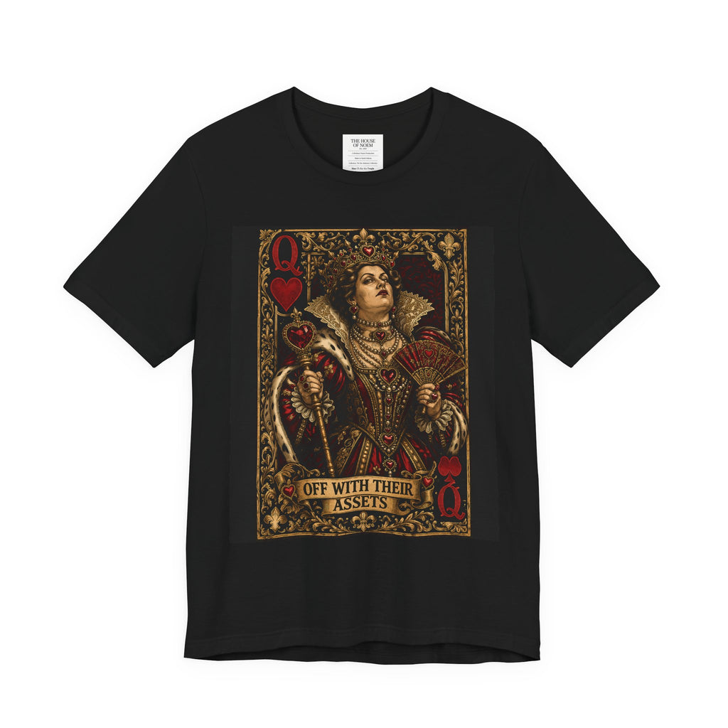 Off With Their Assets - Queen of Hearts - The Revolutionary Collection