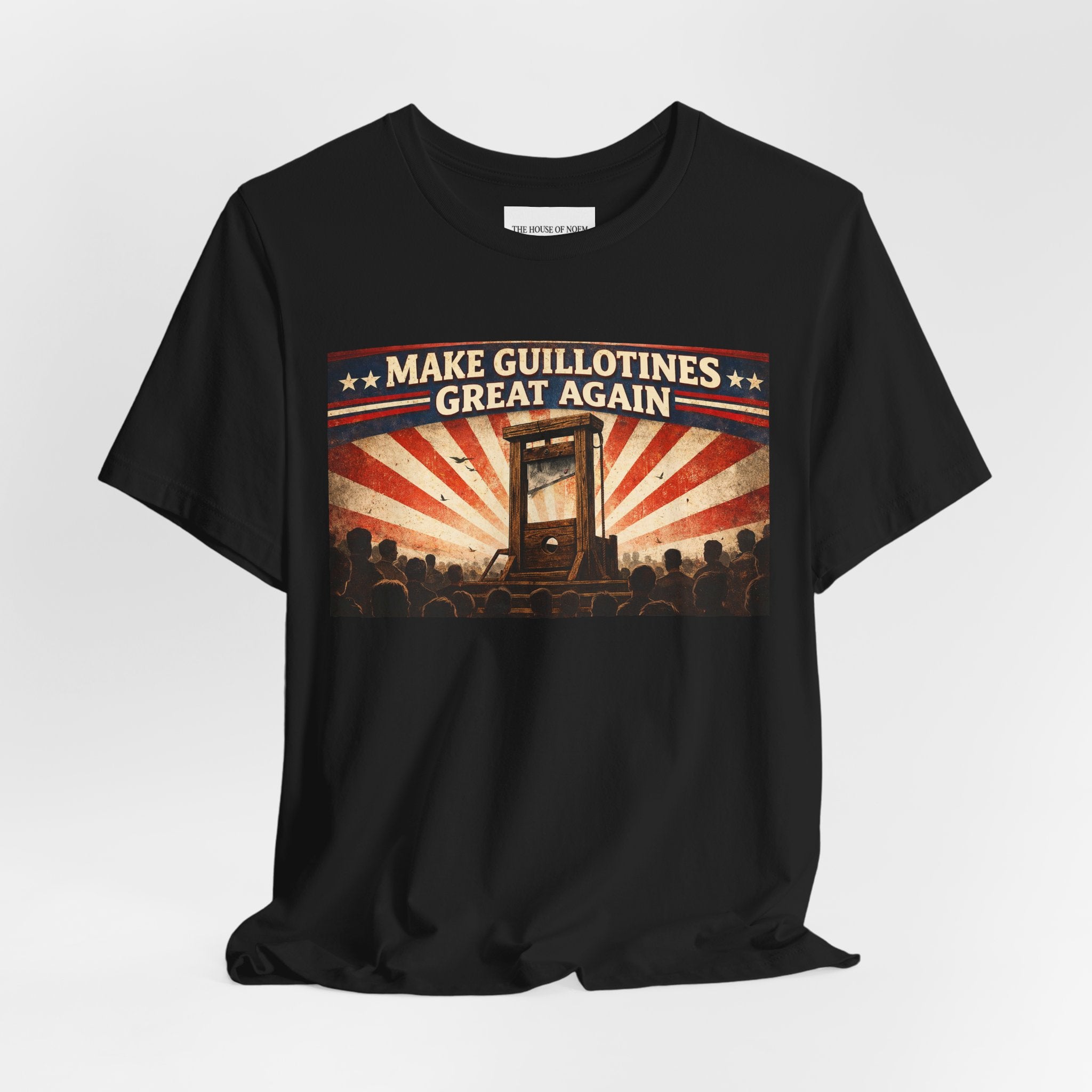 Make Guillotines Great Again